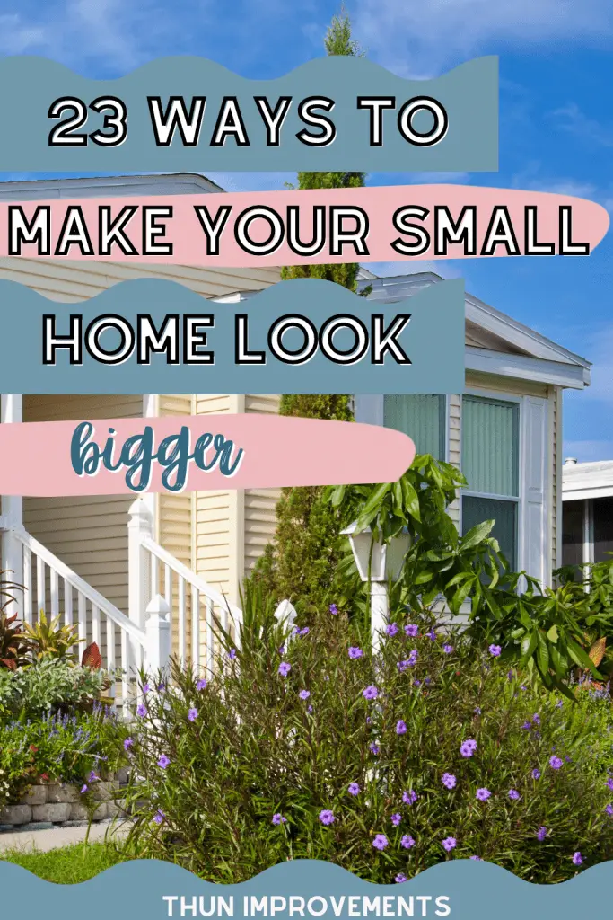 how to make your small home feel larger.